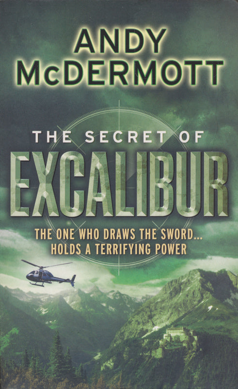 The Secret of Excalibur, Andy McDermott