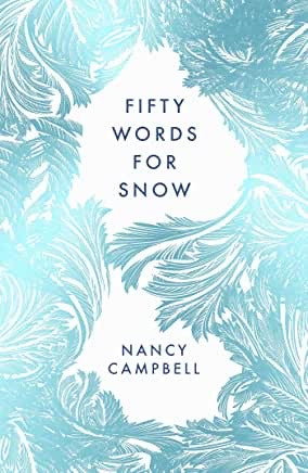 Fifty Words for Snow, Nancy Thompson
