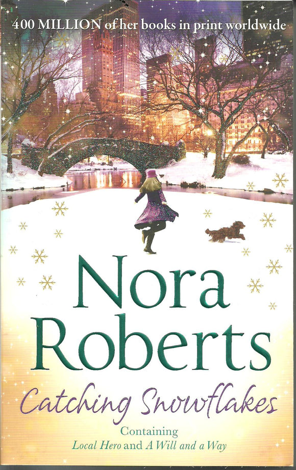 Catching Snowflakes, Nora Roberts