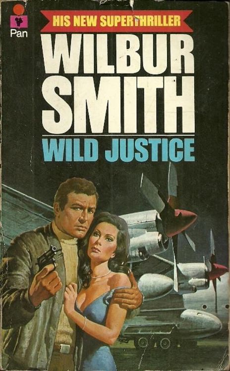 Wild Justice, Wilbur Smith