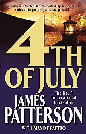 4th of July, James Patterson with Maxine Paetro