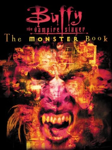 Buffy the Vampire Slayer, The Monster Book, Christopher Golden