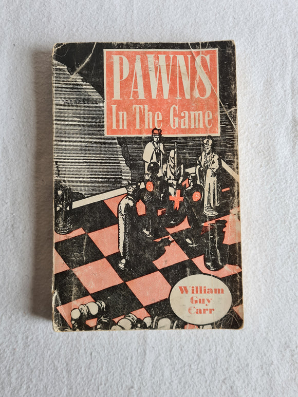 Pawns In The Game, William Guy Carr