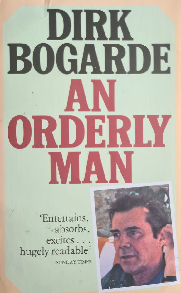An Orderly Man, Dirk Bogarde