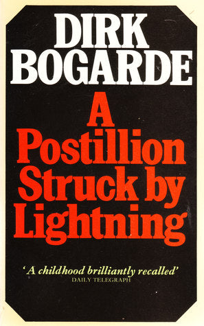 A Postillion Struck by Lightening, Dirk Bogarde