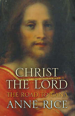 Christ the Lord, The Road to Cana, Anne Rice
