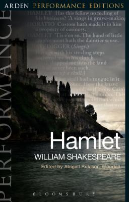 Hamlet, The Arden Performance Editions