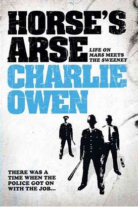 Horse's Arse, Charlie Owen