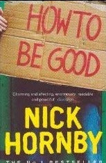 How to be Good, Nick Hornby