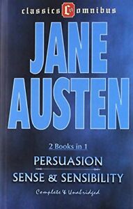 Persuasion & Sense and Sensibility, Jane Austen