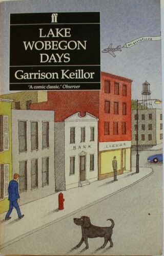 Lake Wobegon Days, Garrison Keillor