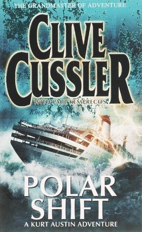 Polar Shift, Clive Cussler with Paul Kemprecos