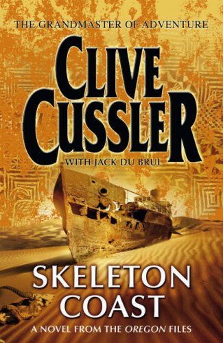 Skeleton Coast, Clive Cussler with Jack du Brul