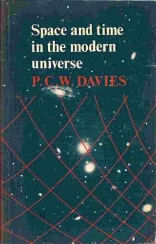 Space and Time in the Modern Universe, P.C.W.Davies