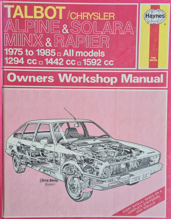 Haynes Owners Workshop Manual 337,  Talbot / Chrysler Alpine & Solara Minx & Rapier