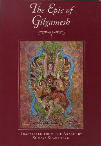 The Epic of Gilgamesh, Sumaya Shabandar