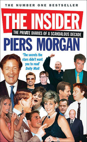 The Insider, Piers Morgan