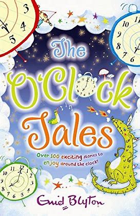 The O'Clock Tales, Enid Blyton