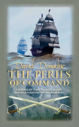 The Perils of Command, David Donachie - LARGE PRINT