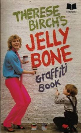 Therese Birch's Jelly Bone Graffiti Book