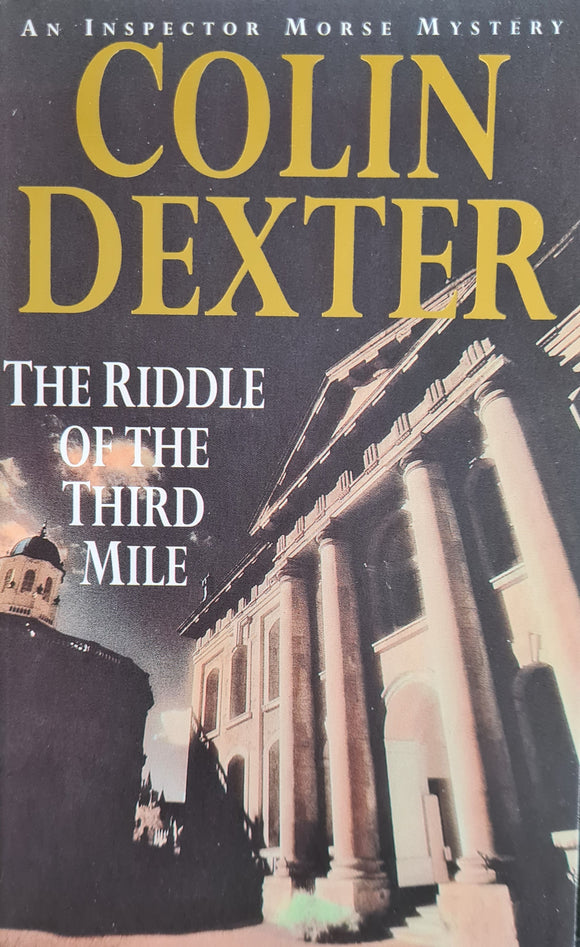The Riddle of the Third Mile, Colin Dexter