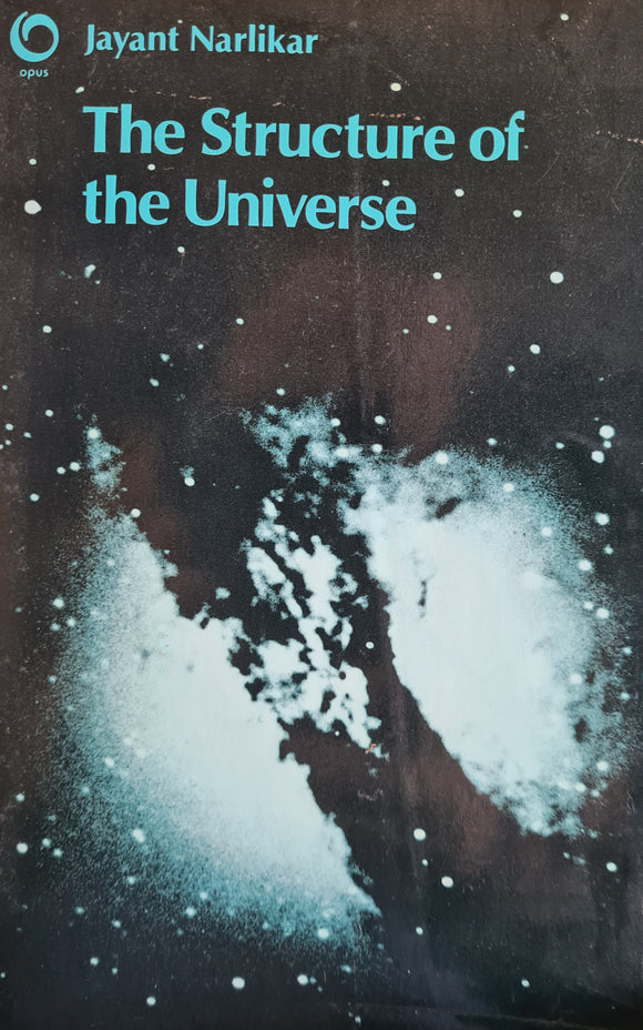 The Structure of the Universe, Jayant Narlikar