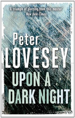 Upon a Dark Night, Peter Lovesey