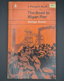 The Road to Wigan Pier, George Orwell