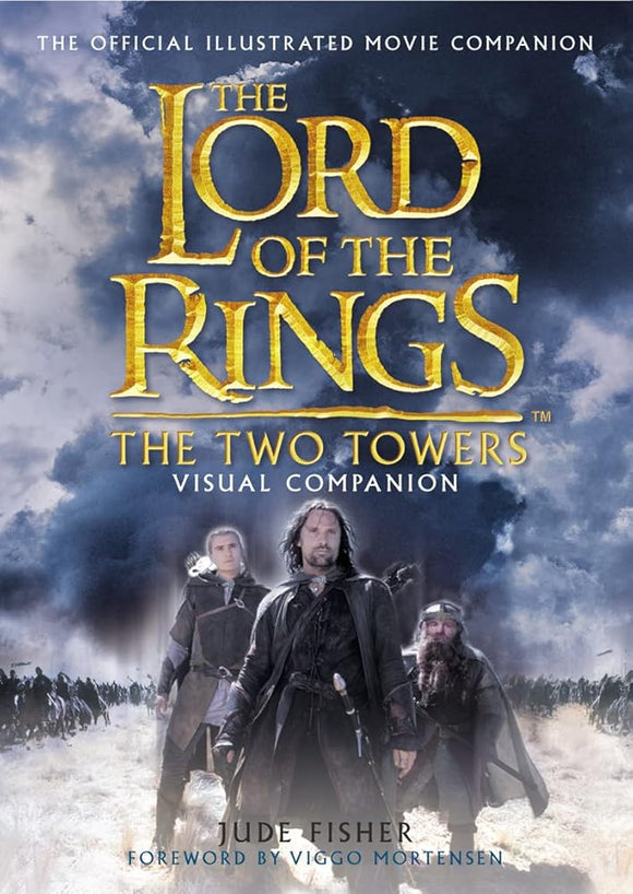 Lord of the Rings: Two Towers Visual Commentary cover image