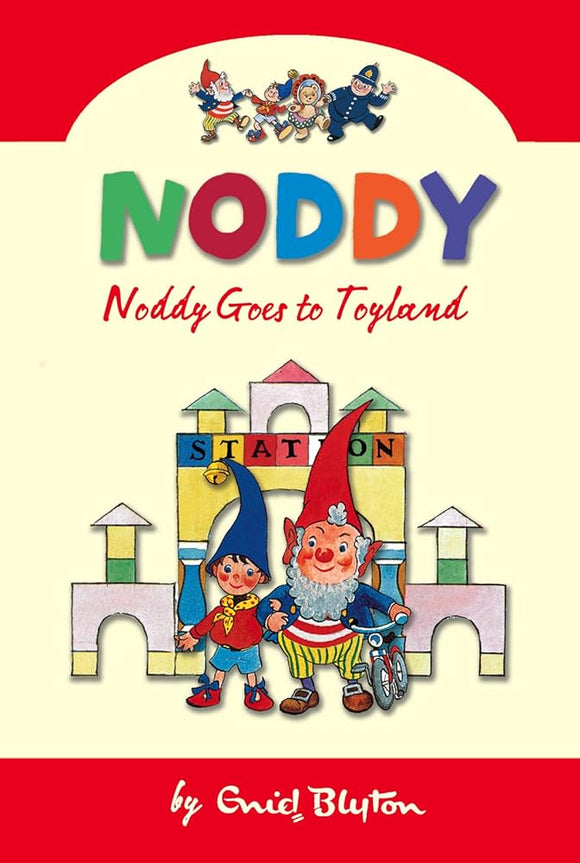 Noddy Goes to Toyland (Noddy Classic Collection) cover image