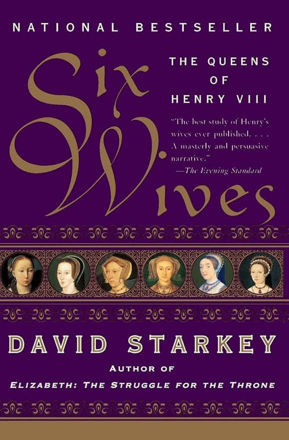 Six Wives: The Queens of Henry VIII cover image