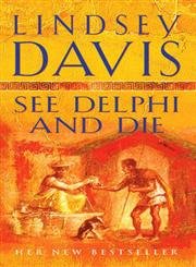 See Delphi and Die (A Marcus Didius Falco Novel) cover image