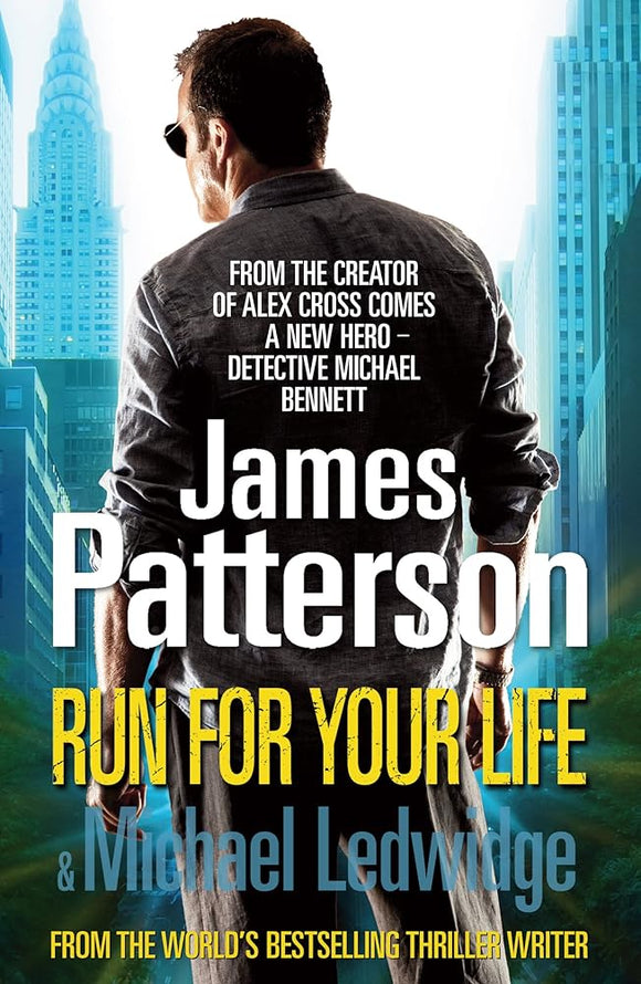 Run For Your Life: (Michael Bennett 2). A ruthless killer. A brilliant plan. One chance to stop him. cover image