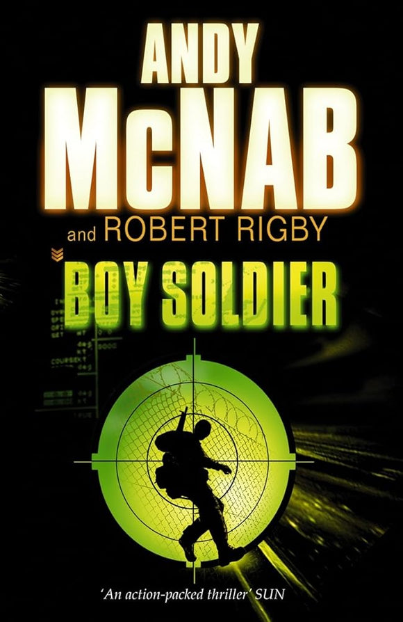 Boy Soldier. Andy McNab and Robert Rigby cover image