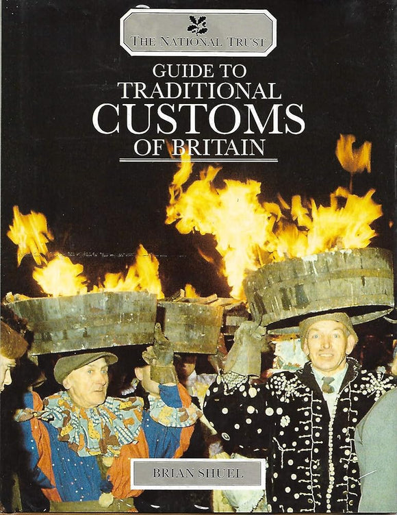 The National Trust Guide to the Traditional Customs of Britain cover image