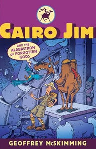 Cairo Jim and the Alabastron of Forgotten Gods (Cairo Jim Chronicles) cover image