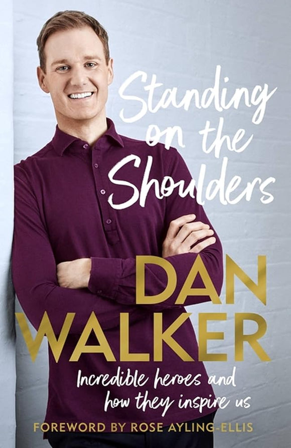 Standing on the Shoulders: Incredible Heroes and How They Inspire Us cover image