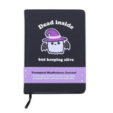 Dead Inside A5 Guided Mindfulness Journal