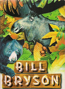 A Walk in the Woods, Bill Bryson