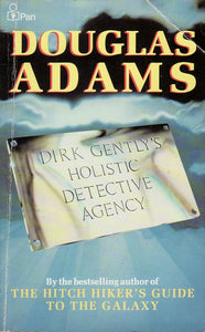 Dirk Gently's Hollistic Detective Agency, Douglas Adams