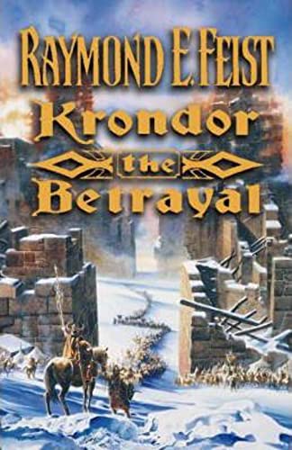Krondor the Betrayal, Raymond E Feist