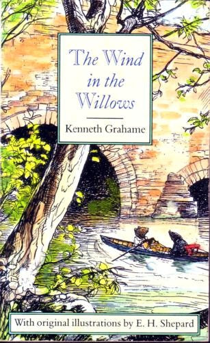 The Wind in the Willows, Kenneth Grahame