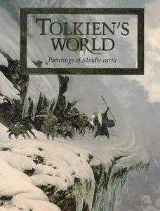 Tolkien's World: Paintings of Middle-Earth, J. R. R. Tolkien