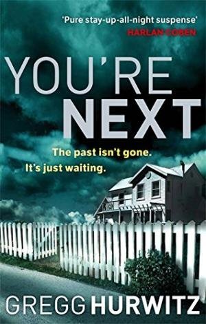 You're Next, Gregg Hurwitz