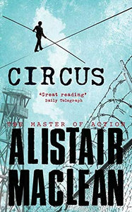 Circus, Alistair Maclean