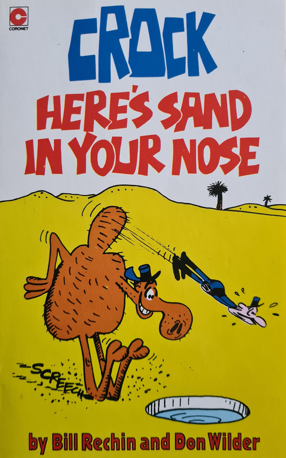 Crock Here's Sand in your Nose