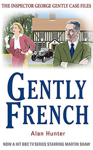 Gently French, Alan Hunter