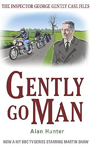 Gently Go Man, Alan Hunter