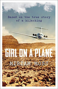 Girl on a Plane, Miriam Moss
