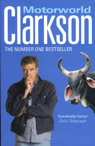 Motorworld, Jeremy Clarkson